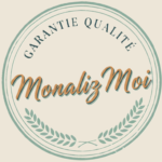 Tampon garantie qualité Monaliz'Moi